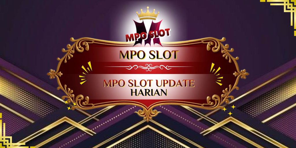 mpo slot update harian