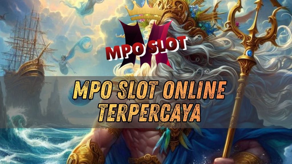 mpo slot online terpercaya
